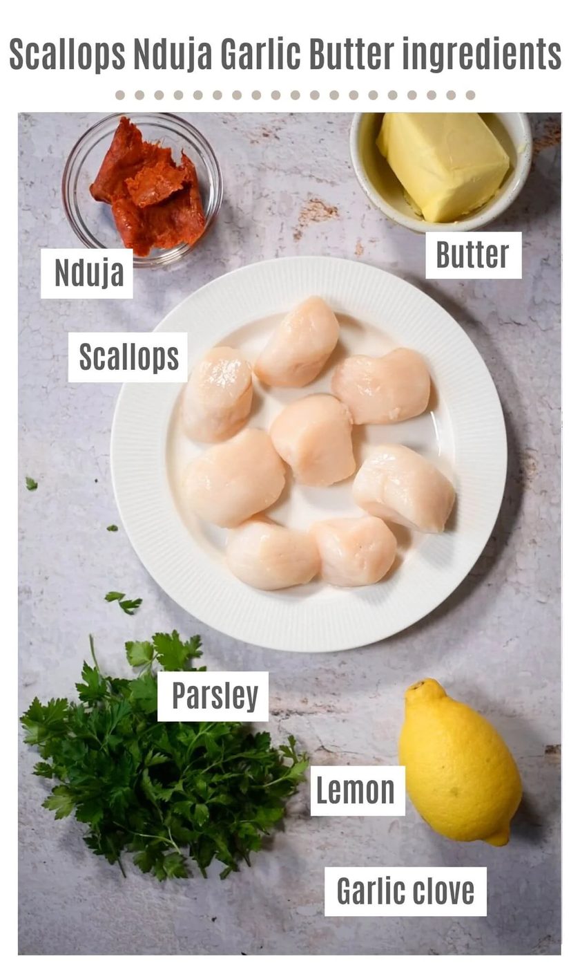 An overhead shot of all the ingredients needed to make Scallops with Nduja Garlic Butter.
