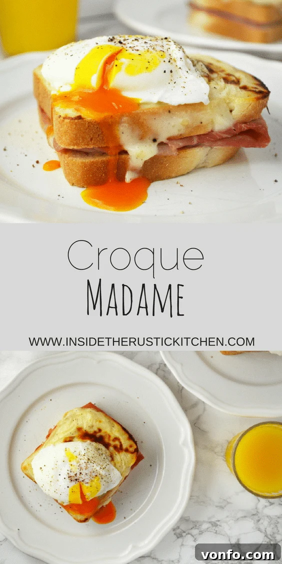 A tall, vertically oriented image of a Croque Madame, designed for sharing on Pinterest, with a clear view of the ingredients and finished dish.
