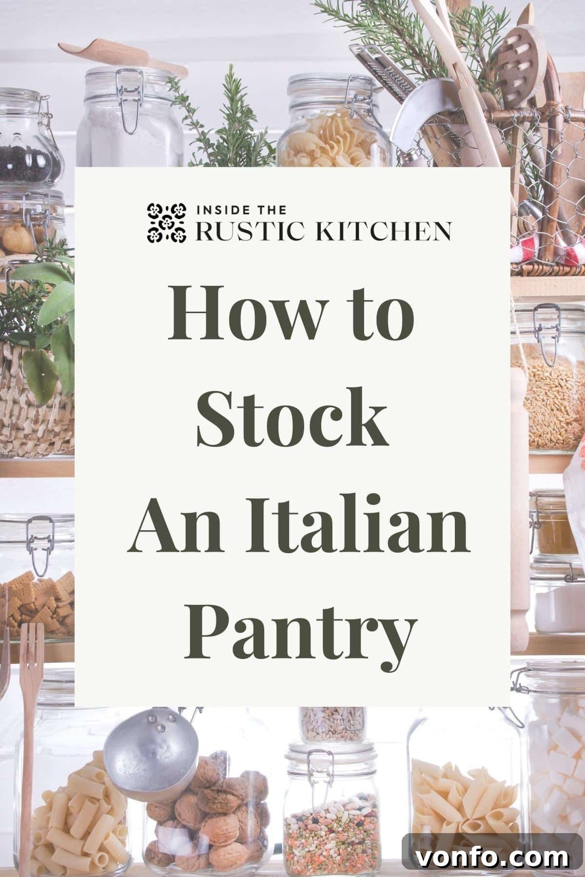 Unlocking Italian Flavors 2 A graphic of a pantry with the words written 'how to stock an Italian pantry on top', depicting a well-organized Italian kitchen pantry.