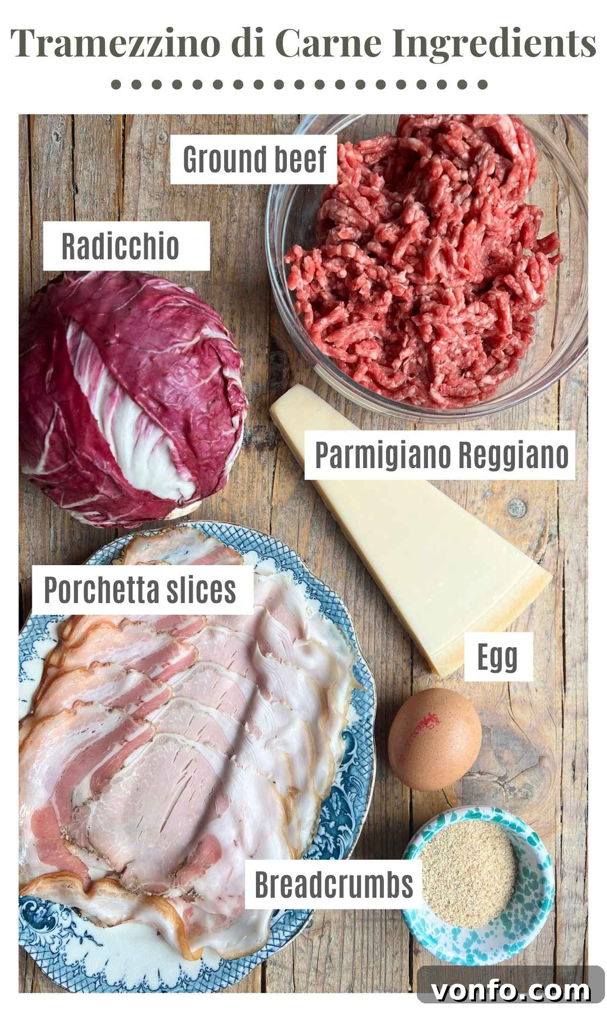 Italian Tramezzino: Beef with Radicchio, Cheese and Porchetta 3 An overhead shot showing ground beef, radicchio, parmigiano reggiano, porchetta, egg and breadcrumbs on a rustic wooden surface.